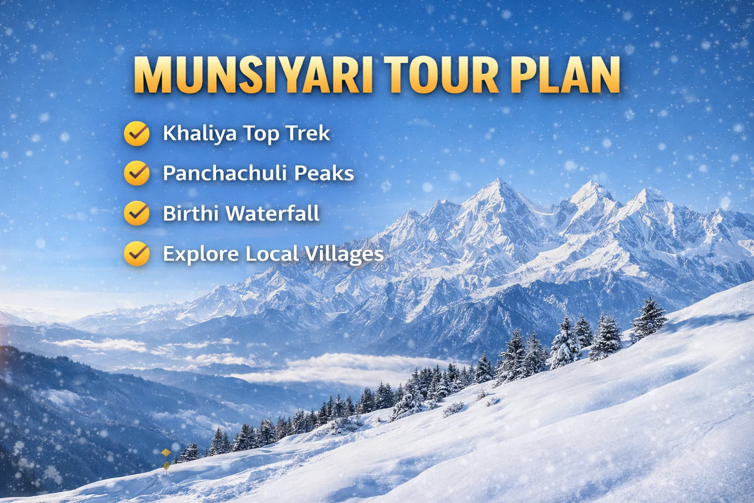 Munsiyari Tour Plan