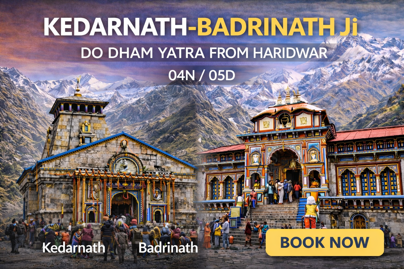 Do Dham Yatra Kedarnath Badrinath